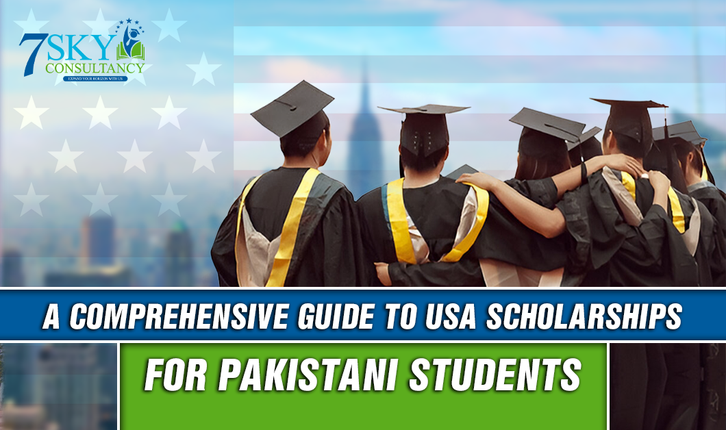 USA Scholarships for Pakistani Students