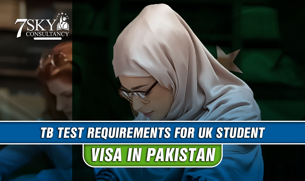 TB Test for UK Visa in Pakistan